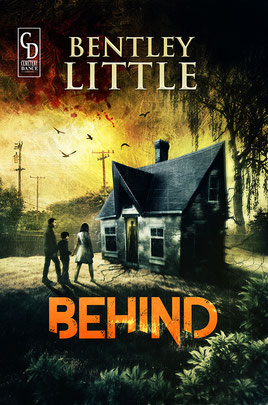 Bentley Little - BEHIND
