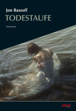 Jon Bassoff - Todestaufe