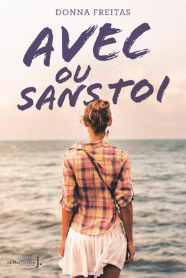 couverture Avec ou sans toi de Donna Freitas