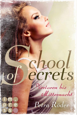 http://www.lovelybooks.de/autor/Petra-R%C3%B6der/School-of-Secrets-Verloren-bis-Mitternacht-1050488890-w/