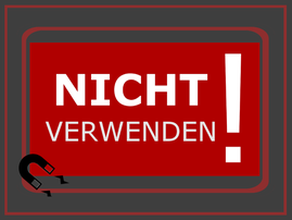 Schild nicht verwenden