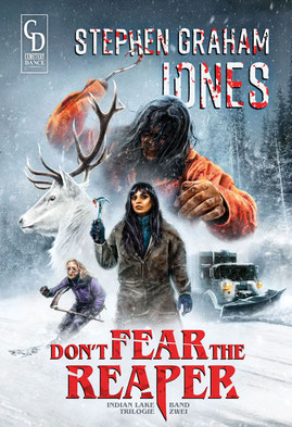 Stephen Graham Jones - Don't Fear The Reaper