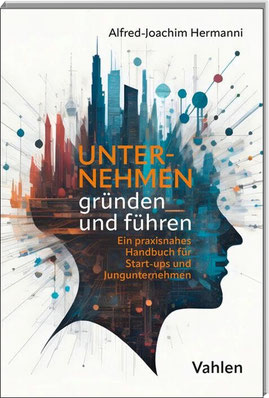 Titelbild des Buches Unternehmen gründen und führen