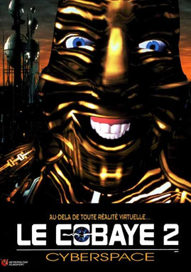 Le Cobaye 2 - Cyberspace (1995)