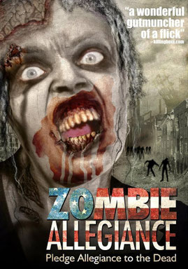 Zombie Allegiance de Tony Nunes - 2010 / Horreur 
