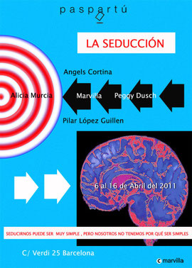 La Seducción - Paspartú 2011 (proyecto)