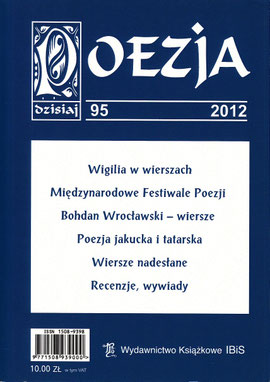 Poesie - Dokumentation / Literaturzeitschrift "POESIE heute", Nr.95, IBiS, Warschau, Polen 2012