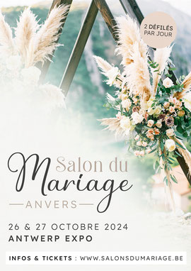 Salon du Mariage d'Anvers 26 et 27 Octobre 2024