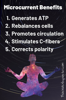Microcurrent benefits: ATP, cell balance, circulation, c-fiber stimulation, polarity correction