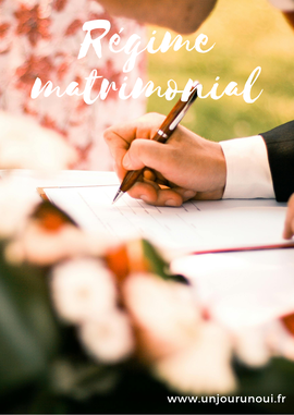 Régime matrimonial - Un Jour Un Oui