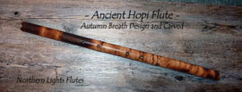 Ancient Hopi Flute - Autumn Breath and Carved - Ancient Hopi Flute, einzigartige Hopi Flöte mit Quena Mundstück. Ausschließlich bei Northern Lights Flutes erhältlich. Sammlerstück. Bambusflöten