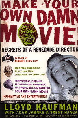 Lloyd´s Book: Produce Your Own Damn Movie