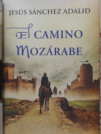 Mérida - das neue Buch El camino Mozárabe von Jesús Sánchez Adalid