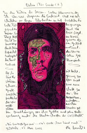 “Für Ernesto Che Guevara” / Mit meinen und danach Che´s Worten, dem Sinne nach / WVZ 3.582 / datiert Lübbecke, 07. Mai 2002 Zeichnung mit Fotoveränderung als Tintenstrahldruck, bearbeitet mit Filzstiften, Bleistift und Text auf Papier / Maße A4 hoch 