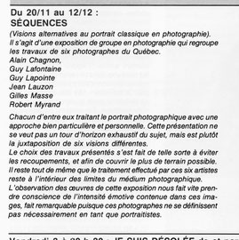 Bref compte rendu d'une exposition de photographes québécois en Belgique, organisée par le commissaire Guy Lafontaine.
