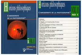 Un numéro spécial de " Horizons Philosophiques ", que j'ai eu le privilège de diriger.