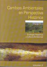 Cambios Ambientales en Perspectiva Histórica 2