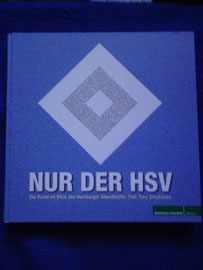 "Nur der HSV"(07.09.09)