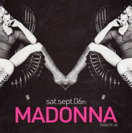 SAT.SEPT.06TH /MADONNA TRIBUTE