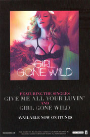 SINGLES GIVE ME ALL YOUR LUVIN/GIRL GONE WILD