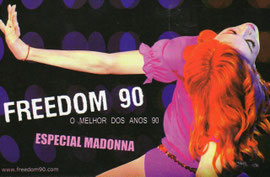 FREEDOM 90 MADONNA