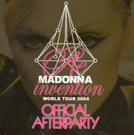 RE INVENTION WORLD TOUR 2004 AFTER PARTY