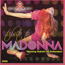 TRIBUTE TO MADONNA 16 SETTEMBRE 2006