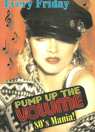 PUMP UP THE VOLUME