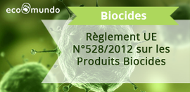 Règlement biocide 528/2012