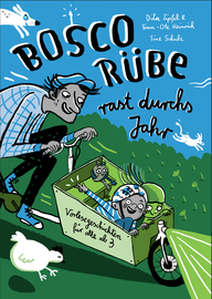 Bosco Rübe rast durchs Jahr, Huckepack im mairisch Verlag, 2023