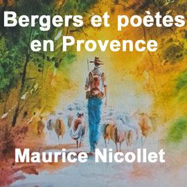 Bergers et poètes de Provence