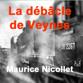 La débâcle de Veynes