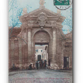 - Porte des Chartreux - VILLENEUVE - les - AVIGNON -20.10.1911 -