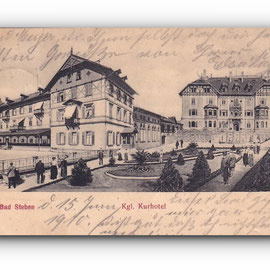 - Kgl. Kurhotel - BAD STEBEN - 15.06.1910 -
