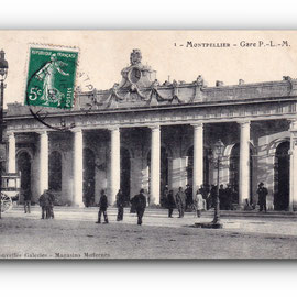 - Gare P.-L.-M. - MONTPELLIER - 1909 -