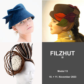 Modul 13 - FILZ III - Christine Rohr Academy of Millinery and Textile Arts