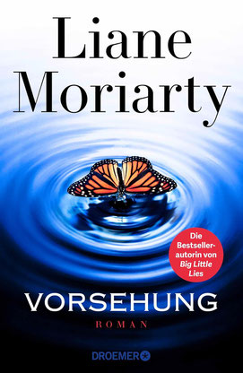 Liane Moriarty - Vorsehung