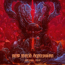 NEW WORLD DEPRESSION - Abysmal Void