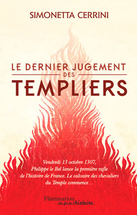 Le dernier jugement des Templiers - Simonetta Cerrini.