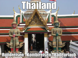 Thailand Rundreisen und Badeaufenthalt mit Flug, Thailand Kombireise mit Badeurlaub günstig buchen