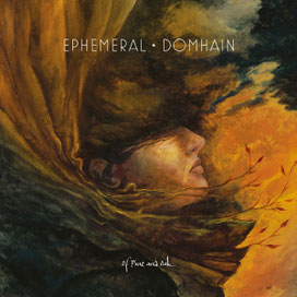 Review: DOMHAIN + EPHEMERAL - Of Pine And Oak