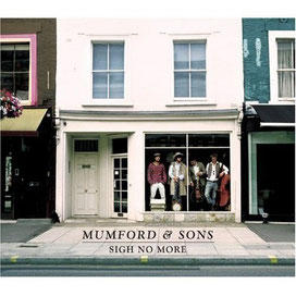 Sigh No More - Mumford & Sons