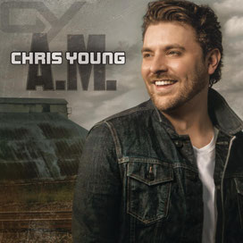 A.M. - Chris Young