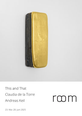 Andreas Keil und Claudia de la Torre, Einladung, This and That, Galerie R8m, Köln, 2025
