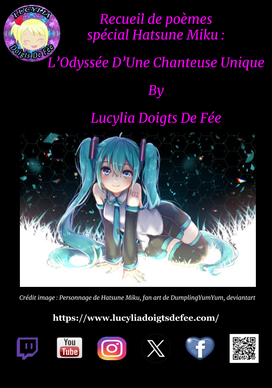 couverture du recueil spécial Hatsune Miku, L'Odyssée d'Une Chanteuse Unique by Lucylia Doigts De Fée