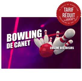 Réductions bowling Canet Loisirs 66