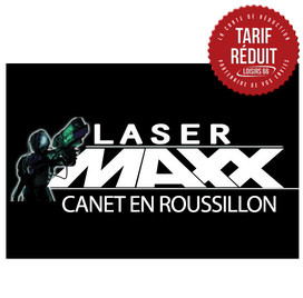 Réductions Laser Maxx Canet Loisirs 66