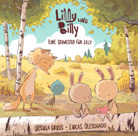 Buchcover Lilly und Billy 2, Illustration von den Hasenkindern Lilly und Lars auf einem Baumstamm, im Hintergrund Frieda Fuchs und Enterich Billy, die sich ansehen