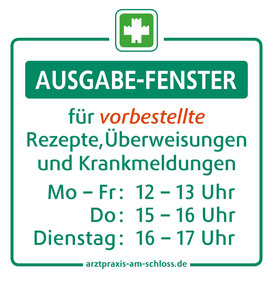 Info-Aufkleber für das Ausgabe-Fenster der Arztpraxis am Schloss (Kalletal).