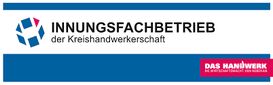 Offizielles Siegel: Mitglied der Kreishandwerkerschaft - Anerkannter Innungsfachbetrieb